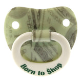 Billy-Bob Born To Shop Pacifier