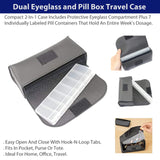 Dual Eyeglass and Pill Box Travel Case