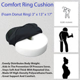 Comfort Ring (Foam Donut Ring) Cushion (3" x 13" x 17")