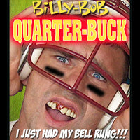 The Original Billy-Bob Quarter Buck Teeth